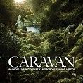 Caravan - Live In Concert at Metropolis Studios, London (Download)