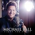 Michael Ball - Fight The Fight (Download)