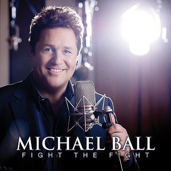 Michael Ball - Fight The Fight (Download) - Download