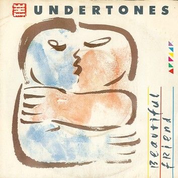The Undertones - Beautiful Friend (Download) - Download