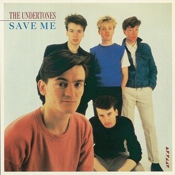 The Undertones - Save Me (Download) - Download