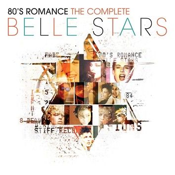 Belle Stars - 80s Romance - The Complete Belle Stars (Download) - Download