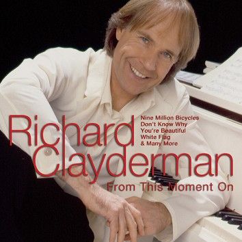 Richard Clayderman - From This Moment On (Download) - Download