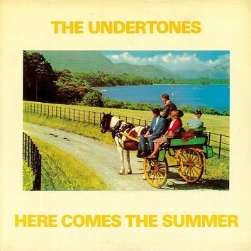 The Undertones - Here Comes The Summer (Download) - Download
