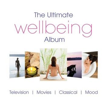 Various - The Ultimate Wellbeing Album (Download) - Download