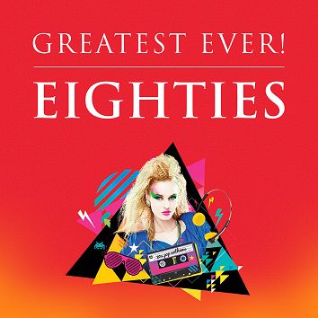 Various - Greatest Ever Eighties  (Download) - Download