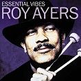 Roy Ayers - Essential Vibes (Download)