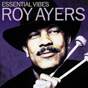 Roy Ayers - Essential Vibes (Download) - Download