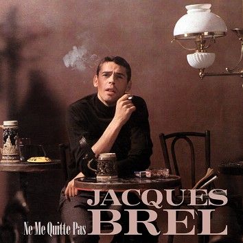 Jacques Brel - Ne Me Quitte Pas (Download) - Download