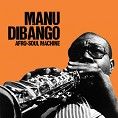 Manu Dibango - Afro-Soul Machine (Download)