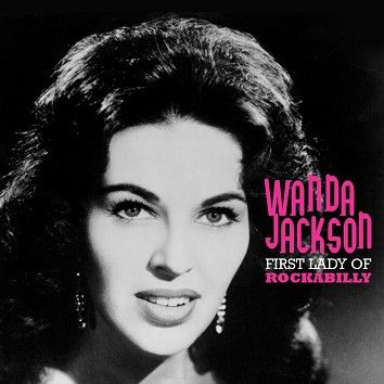 Wanda Jackson - First Lady Of Rockabilly (Download) - Download