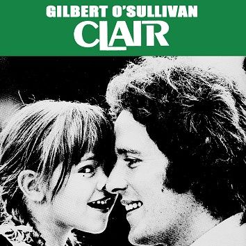 Gilbert O’Sullivan - Clair (Download) - Download