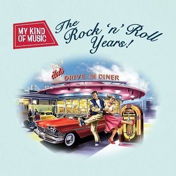 Various - My Kind Of Music - The Rock ’n’ Roll Years (Download) - Download