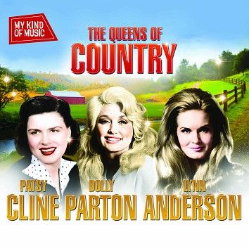 Dolly Parton, Patsy Cline, Lynn Anderson - My Kind Of Music - Queens Of Country (Download) - Download