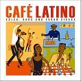 Various - Cafe Latino (CD)