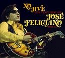Jose Feliciano - No Jive - The Very Best Of - 1964-75 (2CD)