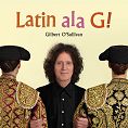 Gilbert O’Sullivan - Latin ala G! (Download)