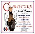 Various - Chanteurs (3CD Tin)