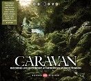 Caravan - Recorded live in concert at Metropolis Studios, London (CD+DVD / Download)